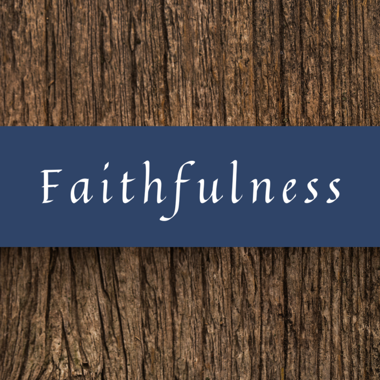 Faithfulness to His Word